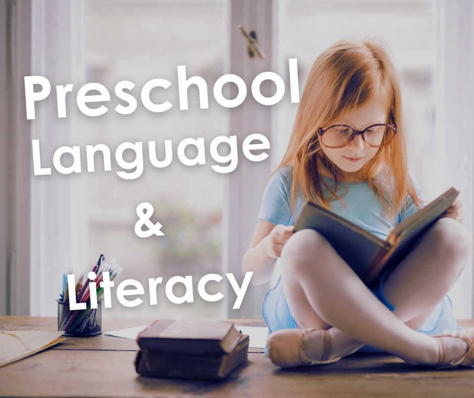Preschool Language & Literacy